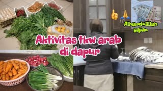 Rasa capek jadi hilang kalau udah gajian😄| Kegiatan tkw arab di dapur membersih kan sayuran