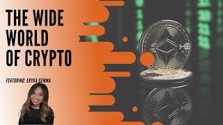 Moving Bitcoin Into Non-Crypto Assets - Weekly Crypto Updates with Eryka! Sep 02 2022