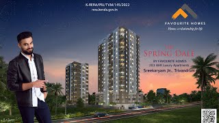 Favourite Homes 'The Spring Dale | 2 & 3 BHK Luxury Apartments | Sreekaryam Jn., Trivandrum