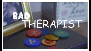 Bad Therapist a Dark Comedy TV Pilot by Bad Therapist