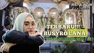 LIVE🔴 FILDA AZATIL ISMA - BUSYROLANA |•| rebana modern NEW AL FATA Semarang