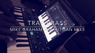 Trap Brass - HitmanMike Original PianoBeat