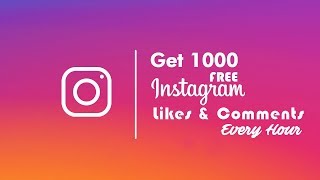 Best App For Free Instagram Likes and Comments | Get Unlimited Likes and Comments Every Hour