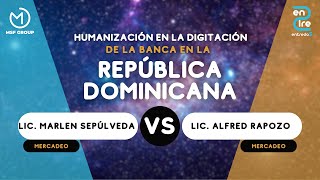 Humanización en la digitación de la banca