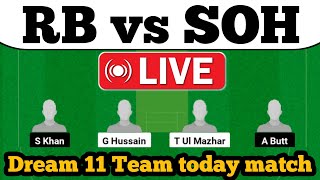 LIVE 🔴 RB vs SOH Dream 11 Prediction, RB vs SOH Dream 11 Team, ECS SPAIN T10