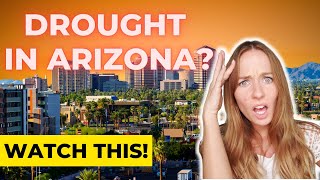 Arizona Water Drought- Are We SAFE?!?!