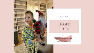 Naš dom | HOME TOUR | Jasmina Skender