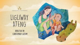 Ligliway Ateng | A Lullaby from Pangasinan | Himig Himbing: Mga Heleng Atin