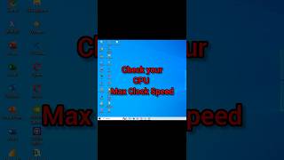 Check your CPU Max Clock Speed #shorts #windows