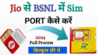 jio se bsnl me port kaise kare 2024 | apni sim ko bsnl mein port kaise kare | jio to bsnl port