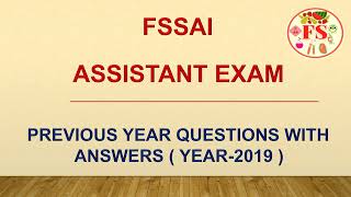 FSSAI ASSISTANT EXAM PREVIOUS YEAR QUESTIONS WITH ANSWERS | YEAR 2019 | FOOD SCIENCE