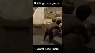 Building Underground Water Slide Room