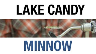 Learn How To Tie The Lake Candy Minnow