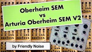 Oberheim SEM module vs Arturia SEM V2 - How good is the software?