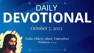 Daily Devotional Today - Philippians 2:3-4 – October 7, 2023