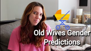 Testing Old Wives Gender Predictions..Baby Boy or Girl??