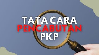 Tata Cara Pencabutan PKP #pkp #rudikonsultan #pencabutanPKP #djponline