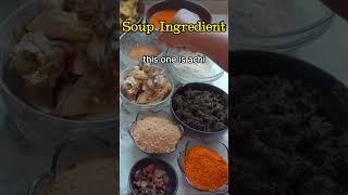 Nigerian Soups Ingredient Bitter & Achi Soup