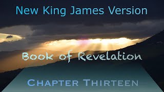 Learning Book of Revelation Chapter 13 New King James Version