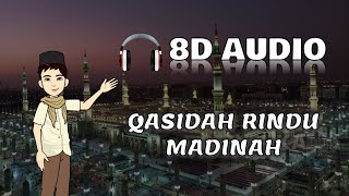 Qasidah Rindu Madinah - Ustaz Neezam dan Raudhatul Muhibbin (Lyrics Video) | 8D Audio