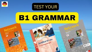 Test Your B1 Grammar | B1 Grammar Practice | B1 Grammar