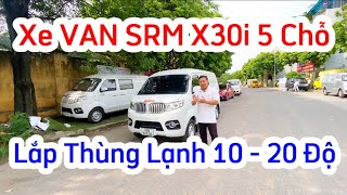 Xe van srm x30i 5 chỗ 2024 lắp hệ thống dàn lạnh cho thùng hàng có những gì? | 0966.024.430