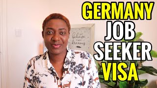 GERMANY JOB SEEKER VISA PROCESS STEP BY STEP// HOW TO GET A JOB IN GERMANY AS A FOREIGNER