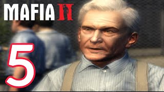 Mafia 2 | Gameplay Walkthrough Part 5 - Chapter 6: Time Well Spent (PC)