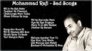 Mohammad Rafi __ Sad Melodies __ Hindi Old Songs __ 60s 70s