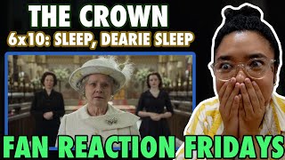 THE CROWN Season 6 Episode 10: "Sleep, Dearie Sleep" Reaction & Review | Fan Reaction Fridays