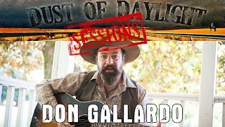 Don Gallardo - Americanafest 2018 (Dust of Daylight Sessions)