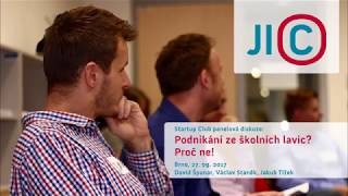 StartupClub panelová diskuze: Podnikání ze školních lavic? Proč ne!