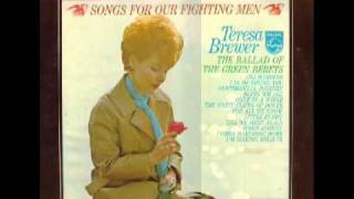 Teresa Brewer - Songs For Our Fighting Men album. Green Beret + 3