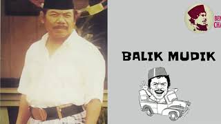 "BALIK MUDIK" - BENYAMIN S