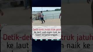 Momen Detik-Detik Mobil Truk Jatuh Ke Laut #detikpolitik #inews #beritaviral #shortvideo #truk