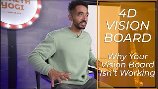 4D Vision Board | Why Your Vision Board Isn't Working