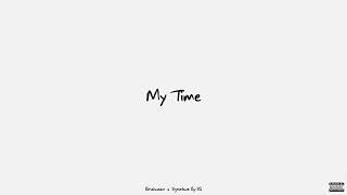 MY TIME | Bhalwaan & Signature By SB