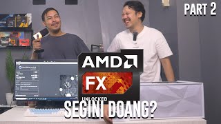 AMD FX kebut banget sumpah..! Rakit PC jadul bareng @SukaIT part. 2