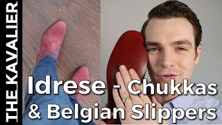 Idrese Custom Shoes Unboxing - Belgian Slippers & Suede Chukkas