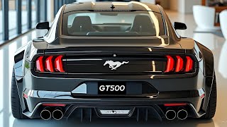 All New 2025 Ford Mustangs Gt500 Revealed- Perfect Blend of Power And Efficiency!