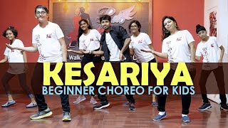 KESARIYA | BEGINNER DANCE CHOREOGRAPHY FOR KIDS | EASY LYRICAL STEPS |