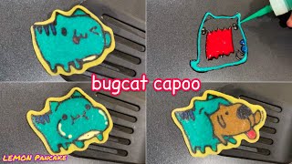 Bugcat capoo Pancake Art (คาปู้น้อยจอมเขมือบ) | LEMON Pancake