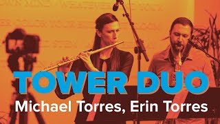 Tower Duo performs "Prelude & Fugue, Op. 13 (Alan Hovhaness 1911-2000)"