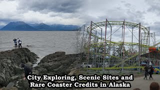 Exploring Anchorage, Riding Alaska's only Permanent Coaster, and Enjoying Scenic Views