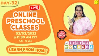 Online Preschool Classes for 1.6 to 6 years | Wednesday - 02.02.2022 | Day 32