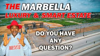 Marbella Luxury and Smart Estate in Ibeju-Lekki Lagos| All you need to know