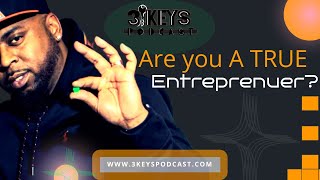 Are you a TRUE entrepreneur???