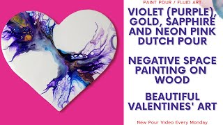 More Valentines art with a twist! Purple, Blues and Gold acrylic dutch pour on a heart shaped panel.