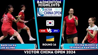 Baek/Lee (KOR) vs Buhrova/Kantemyr (UKR) | China Open 2024 Badminton