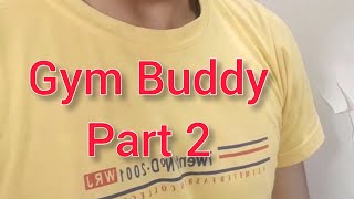 GYM BUDDY PART2 SHARE TO YOUR GYM BUDDY/PARTNER/FRIEND DEEP RAJ SINGH BAGHELA DEEPLY DANCE FIT INDIA